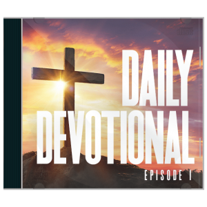 Daily Devotional - Epidode 1